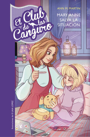 MARY ANNE SALVA LA SITUACIÓN (SERIE EL CLUB DE LAS CANGURO 4)