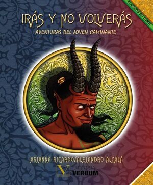 IRÁS Y NO VOLVERÁS