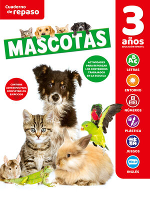 CUADERNO TEMATICO LUMINISCENTE 3 AÑOS MASCOTAS