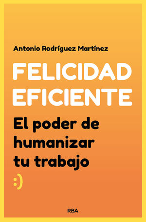 FELICIDAD EFICIENTE