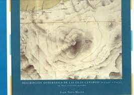 DESCRIPCIÓN GEOGRÁFICA DE LAS ISLAS CANARIAS (1740-43)