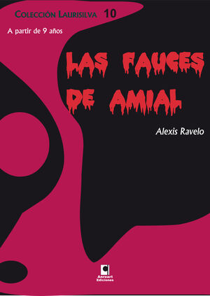 LAS FAUCES DE AMIAL