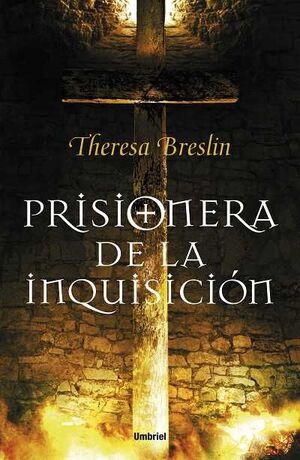 PRISIONERA DE LA INQUISICIÓN