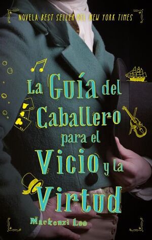 LA GUÍA DEL CABALLERO PARA EL VICIO Y LA VIRTUD