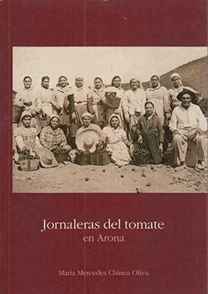 JORNALERAS DEL TOMATE EN ARONA