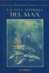 VOZ ANTIGUA DEL MAR,LA