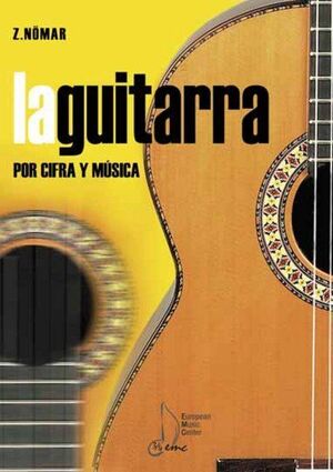 LA GUITARRA POR CIFRA Y MÚSICA 1ºA