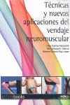 TECNICAS Y NUEVAS APLICACIONES DEL VENDAJE NEUROMUSCULAR