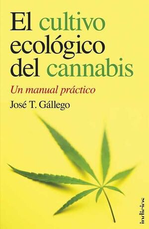 EL CULTIVO ECOLÓGICO DEL CANNABIS