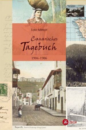 CANARISCHES TAGEBUCH 1904-1906