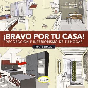 !BRAVO POR TU CASA¡