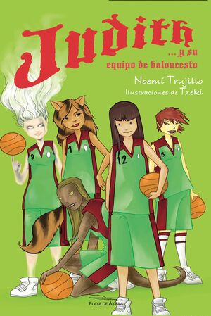 JUDITH Y SU EQUIPO DE BALONCESTO