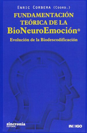 FUNDAMENTACIÓN TEÓRICA DE LA BIONEUROEMOCIÓN