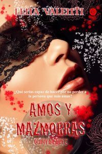 AMOS Y MAZMORRAS V