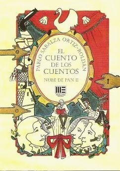 CUENTO DE LOS CUENTOS, EL. NUBE DE PAN II