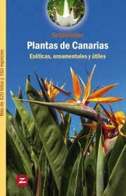 PLANTAS DE CANARIAS-EXÓTICAS, ORNAMENTALES Y ÚTILES