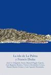 LA ISLA DE LA PALMA Y FRANCIS DRAKE