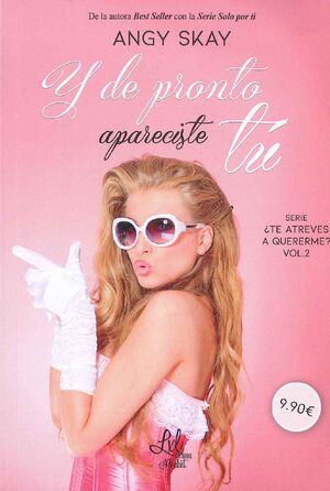 Y DE PRONTO APARECISTE TÚ