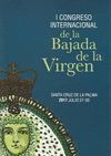 I CONGRESO INTERNACIONAL DE LA BAJADA DE LA VIRGEN