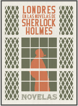 LONDRES EN LAS NOVELAS DE SHERLOCK HOLMES NE