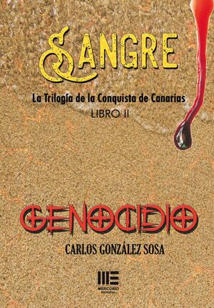 GENOCIDIO (TRILOGÍA SANGRE. LIBRO II)