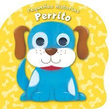 PEQUEÑAS HISTORIAS: PERRITO