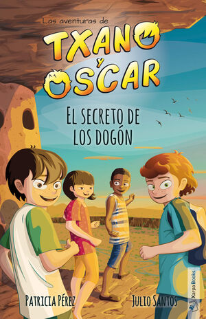 TXANO Y OSCAR 4. EL SECRETO DE LOS DOGON