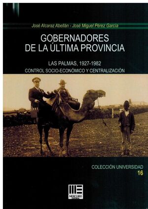 GOBERNADORES DE LA ULTIMA PROVINCIA