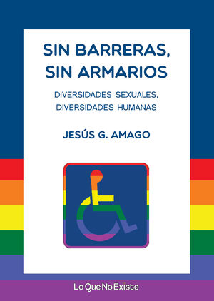 SIN BARRERAS, SIN ARMARIOS