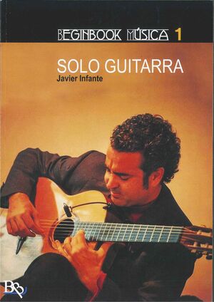 SOLO GUITARRA. BEGINBOOK MUSICA 1