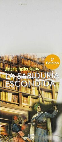 LA SABIDURÍA ESCONDIDA