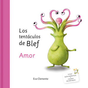 LOS TENTÁCULOS DE BLEF AMOR