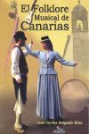 EL FOLKLORE MUSICAL DE CANARIAS