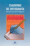 CUADERNO DE ORTOGRAFÍA, 1 ESO