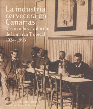 LA INDUSTRIA CERVECERA EN CANARIAS