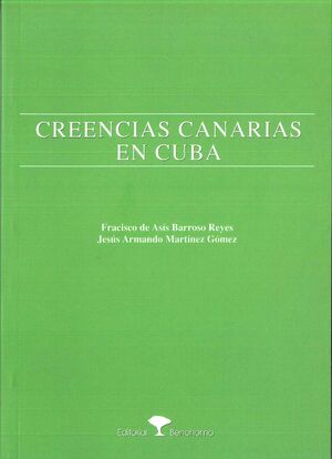 CREENCIAS CANARIAS EN CUBA