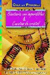 SERIE ABALORIOS Nº 6. BISUTERÍA CON IMPERDIBLES Y CUENTAS DE CRISTAL