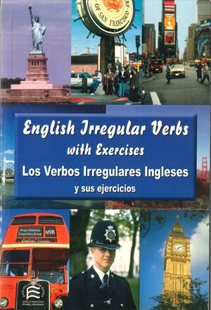 ENGLISH IRREGULAR VERBS = LOS VERBOS IRREGULARES INGLESES Y SUS EJERCICIOS