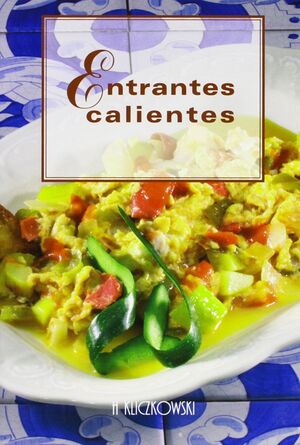 ENTRANTES CALIENTES