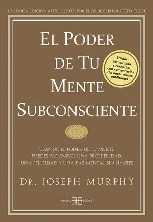 EL PODER DE TU MENTE SUBCONSCIENTE