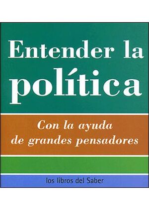 ENTENDER LA POLÍTICA