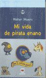 MI VIDA DE PIRATA ENANO