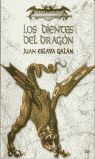 LOS DIENTES DEL DRAGÓN