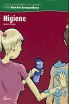 HIGIENE, CICLO FORMATIVO DE GRADO MEDIO DE ATENCIÓN SOCIOSANITARIA