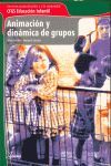 ANIMACIÓN Y DINÁMICA DE GRUPOS