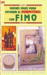 NUEVAS IDEAS PARA DECORAR EL DORMITORIO CON FIMO