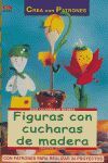 SERIE CUCHARAS DE MADERA Nº 2. FIGURAS CON CUCHARAS DE MADERA
