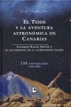 EL TEIDE Y LA AVENTURA ASTRONÓMICA EN CANARIAS