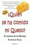 QUIEN SE HA COMIDO MI QUESO?