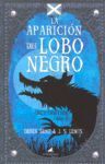 LA APARICIÓN DEL LOBO NEGRO (GREY GRIFFINS 2)